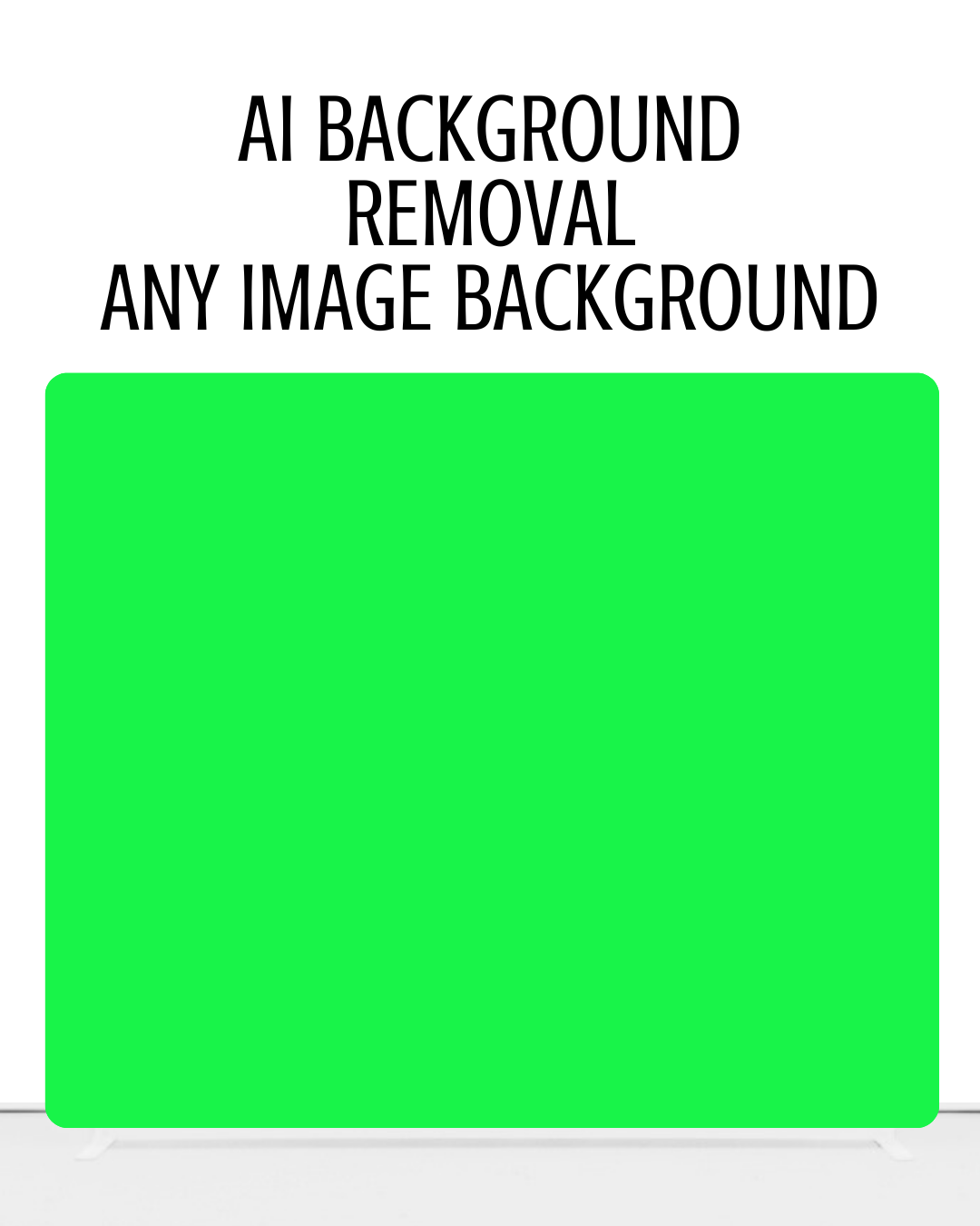 Green Screen Backdrop